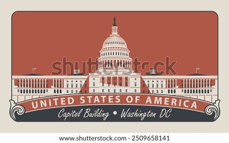 Vector banner with inscriptions and the image of the USA Capitol in Washington DC in retro style