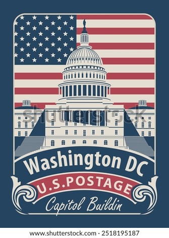 Vector banner with inscriptions and the image of the USA Capitol in Washington DC. Vector illustration Capitol Building in Washington on the background of american flag