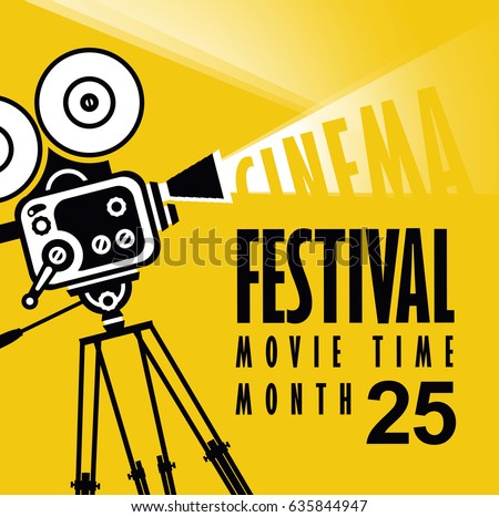 Vector cinema festival poster with old fashioned movie camera. Movie background with words movie time. Can used for banner, poster, web page, background