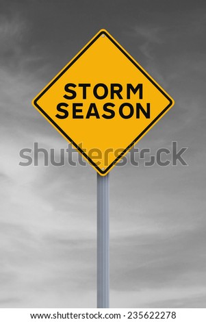 Modified road sign indicating Storm Season