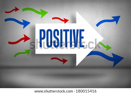 The word positive against arrows pointing
