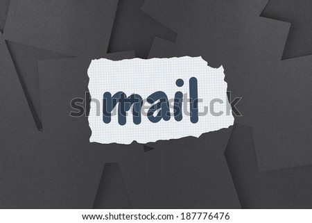 The word mail against digitally generated grey paper strewn