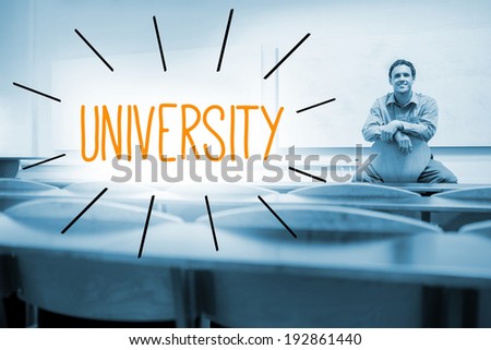 The word university against lecturer sitting in lecture hall