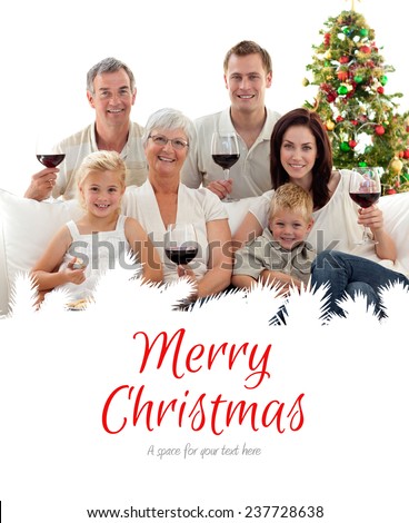 Family drinking wine and eating sweets in Christmas against merry christmas