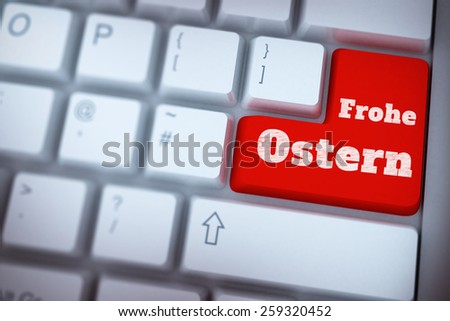 Red enter key on keyboard against frohe ostern