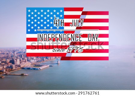 Independence day graphic against city by the sea