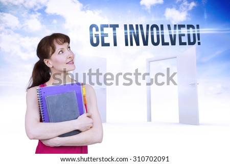 The word get involved! and woman holding her school notebooks against opening doors in sky