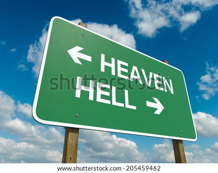A road sign with heaven hell words on sky background