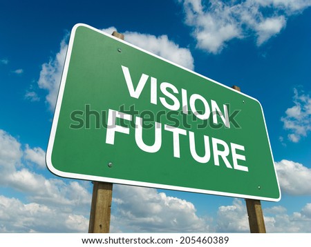 A road sign with vision future words on sky background
