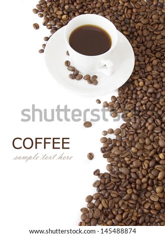 Coffee beans and coffee cup isolated on white background text sample text