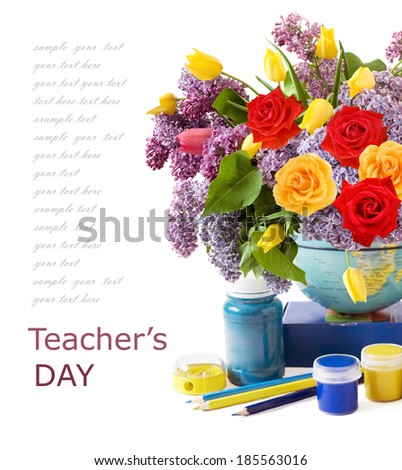 World Teacher's Day (flowers bunch, books,map and globe isolated on white background with sample text )