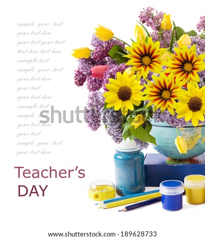 World Teacher\'s day (still life with  bunch, globe, paint, book and pencil isolated on white background with sample text)