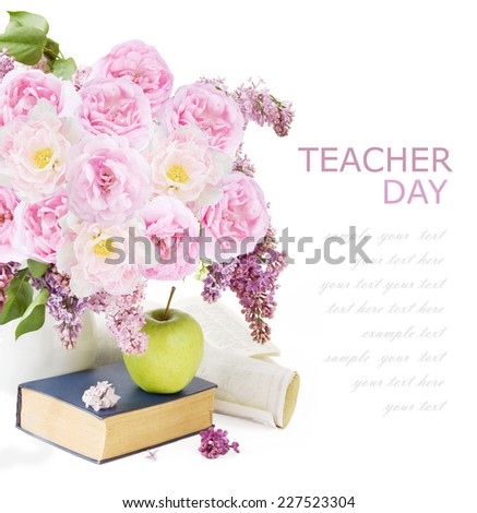 World Teacher Day (bunch of flowers, map,books, apple and school tools isolated on white background with sample text)
