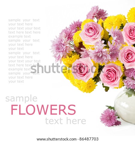Bunch of roses and asters in vase isolated on white with sample text