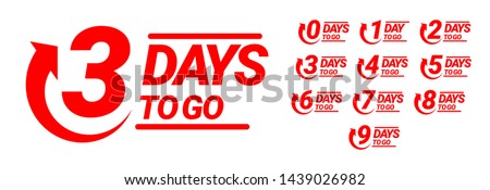 Countdown left days banner. count time sale. Nine, eight, seven, six, five, four, three, two, one, zero days left. Vector illustration