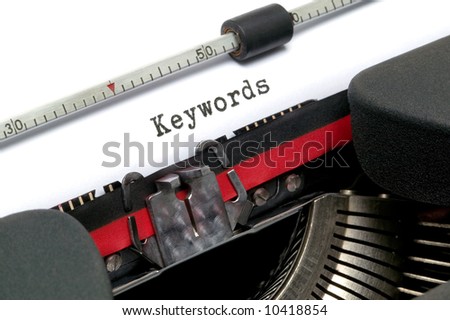 Keywords on an old typewriter in genuine typescript