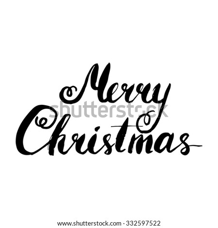 Merry Christmas. Hand Lettered Calligraphic Design. Brush Typography ...