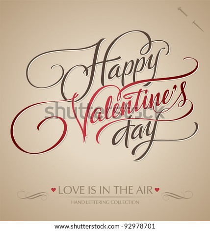 stock vector : 'happy valentine's day' hand lettering - handmade calligraphy; scalable and editable vector illustration (eps8);