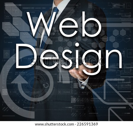 the businessman is presenting the business text with the hand: Web Design