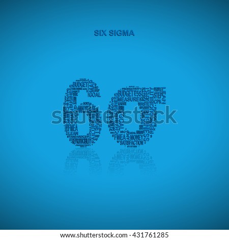 Six sigma typography background. Blue background with main title 6 sigma filled by other words related with six sigma method. Vector illustration