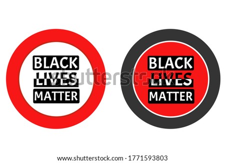 Black Lives Matter. Protest Banner about Human Right of Black People in US. Vector illustration