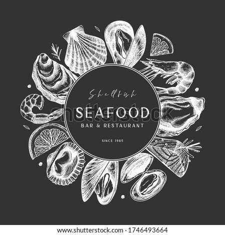 Han drawn seafood design. Shellfish frame on chalkboard. Selfish - mollusks, shrimps, fish sketches. Perfect for recipe, menu,  delivery, packaging. Vintage mussels and oysters background. 