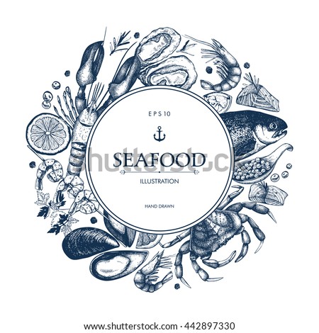 Vector frame with hand drawn seafood illustration -  fresh fish, lobster, crab, oyster, mussel, squid and spice sketch. Vintage menu template.