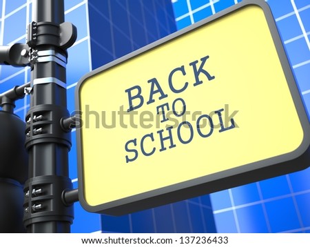 Education Concept. Back to School. Waymark on Blue Background.