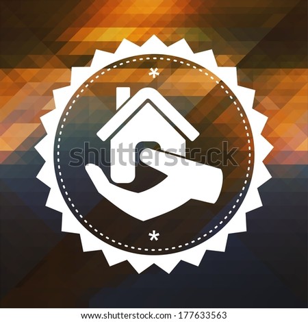 Home in Hand Icon. Retro label design. Hipster background made of triangles, color flow effect.