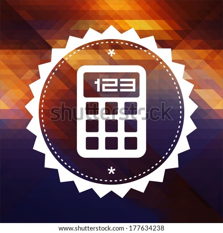 Calculator Icon. Retro label design. Hipster background made of triangles, color flow effect.
