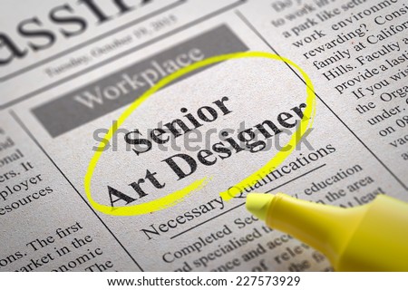 Senior Art Designer Vacancy in Newspaper. Job Search Concept.