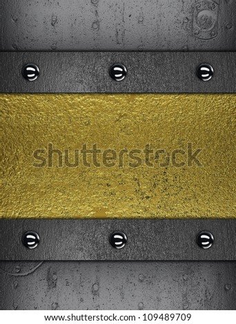 Iron background with a gold plate for writing text