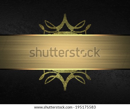 Black background with gold nameplate and the pattern on the edges. Design template. Template for site