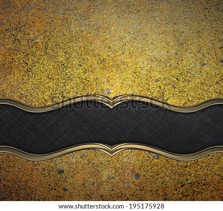 Old dirty yellow metal (gold) with black Yelllow. Design template. Design site