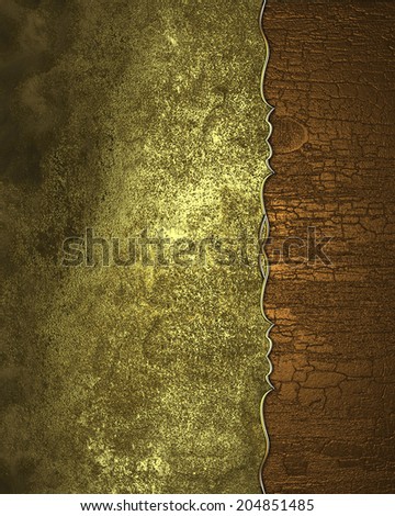 Grunge gold background with the edge of the wood. Design template. Design site