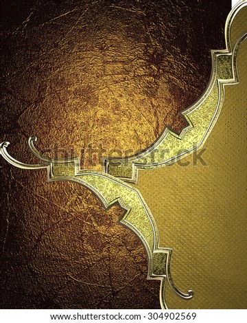 Grunge gold background with ancient gold edges. Element for design. Template for design. copy space for ad brochure or announcement invitation, abstract background