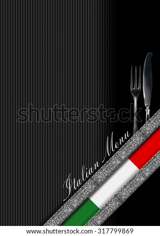 Italian Restaurant Menu Design / Restaurant menu with italian flag, silver cutlery, diagonals silver bands and text Italian Menu