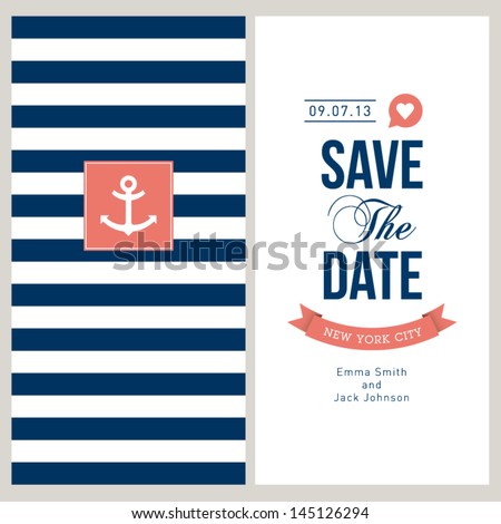 Wedding invitation card. Save the date, sailor theme. Text and color editable.