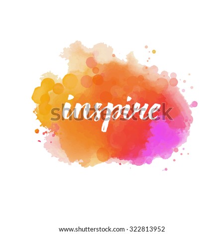 Vector Images Illustrations And Cliparts Inspire Calligraphy Word Handwritten On Bright Orange And Pink Watercolor Cloud Inspirational Quote Brush Lettering For Cards Posters And Social Media Content Vector Design Hqvectors Com 74 likes · 2 talking about this. hqvectors com