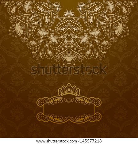 Elegant gold frame banner with crown, floral elements  on the ornate background.