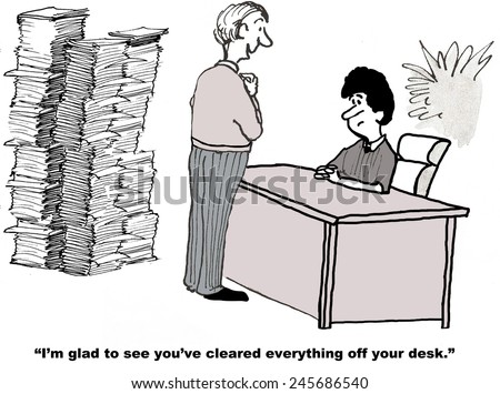 The businesswoman is overworked and has stacks of paperwork to do, but her boss feels better when her desk is clear.