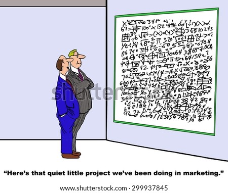 Business cartoon of two businessmen looking at complex chart, \'here\'s that quiet little project we\'ve been working on in marketing\'.