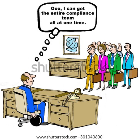 Business cartoon showing a manager with a bowling ball and businesspeople walking into his office.  He is thinking, \'ooo, I can get the entire compliance team all at one time\'.