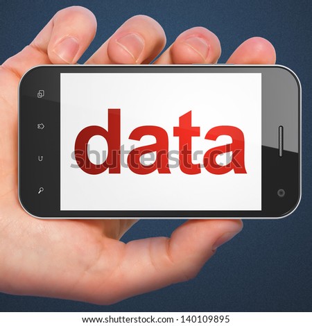 Data concept: hand holding smartphone with word Data on display. Generic mobile smart phone in hand on Dark Blue background.