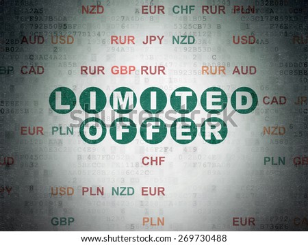 Finance concept: Painted green text Limited Offer on Digital Paper background with Currency, 3d render