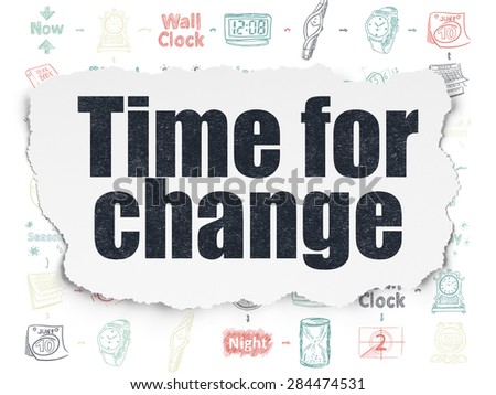 Time concept: Painted black text Time for Change on Torn Paper background with Scheme Of Hand Drawing Time Icons, 3d render