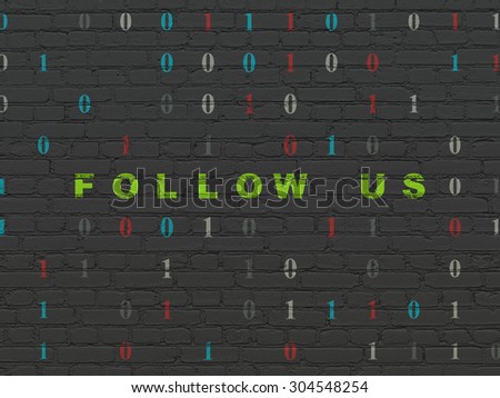 Social network concept: Painted green text Follow us on Black Brick wall background with Binary Code, 3d render