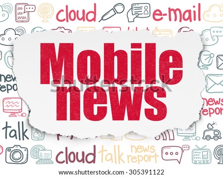 News concept: Painted red text Mobile News on Torn Paper background with  Hand Drawn News Icons, 3d render