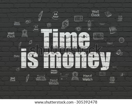 Timeline concept: Painted white text Time Is money on Black Brick wall background with  Hand Drawing Time Icons, 3d render
