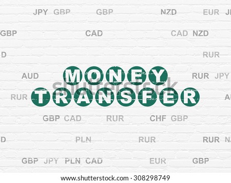 Money concept: Money Transfer on wall background